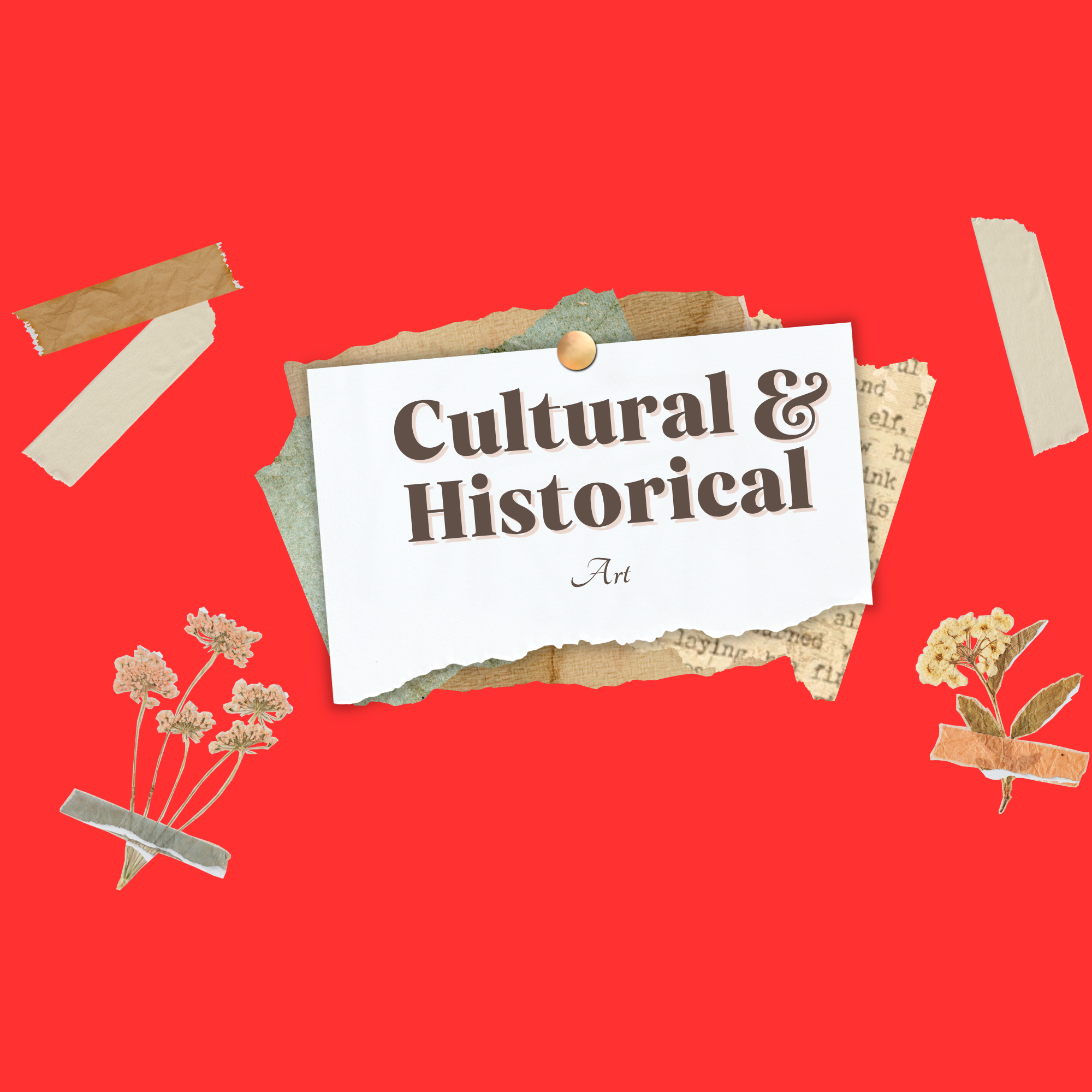 Cultural & Historical Art